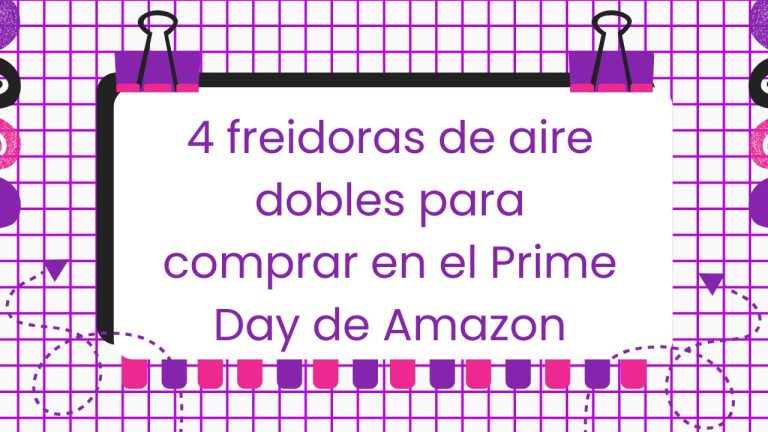 Freidoras de aire dobles Prime Day